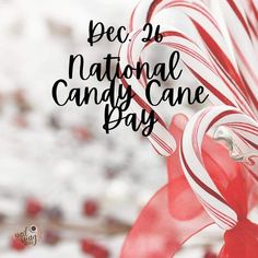 a candy cane with the words pec 32 national candy cane day