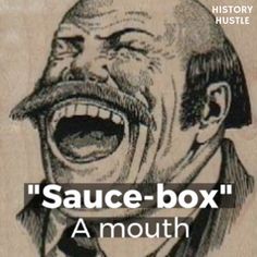 an image of a man screaming with the words sauce - box on it