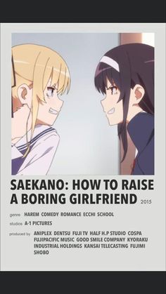 an advertisement for the anime movie, how to raise a boring girlfriend