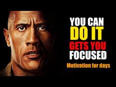 a poster with the words you can do it get's you focused motivation for days