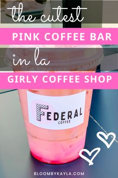 travel guide los angeles Girly Coffee Shop