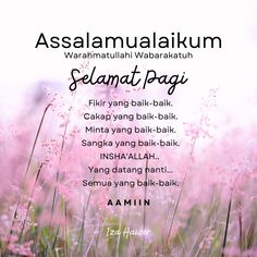 Kata kata pagi Iza Haizer Selamat Pagi Quotes Islam, Assalamualaikum Selamat Pagi, Assalamualaikum Image, Beautiful Good Night Images, Night Images, Islamic Quotes