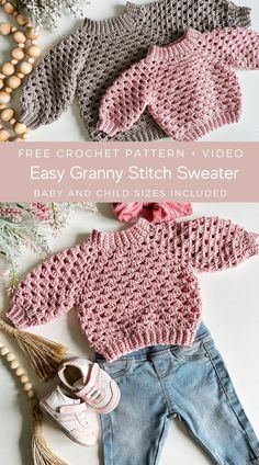 an easy crochet pattern for a baby's sweater and booties with text overlay that reads, free crochet pattern video easy granny stitch sweater