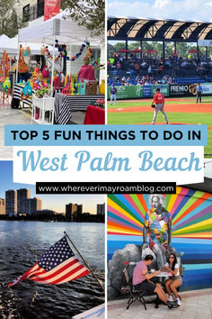 the top 5 things to do in west palm beach