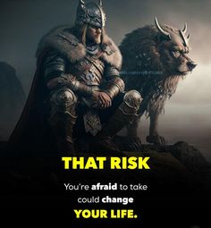 a man sitting on top of a rock next to an animal with the caption that reads, that risk you're afraid to take could change your life