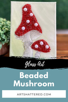 Mushroom Glass & Resin Art Beaded Mushroom, Glass Mushrooms, The Mushroom, Diy Resin, Resin Diy, Resin Crafts