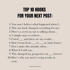 the top 10 hooks for your next post is shown in black and white text