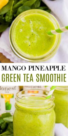 mango pineapple green tea smoothie in a mason jar with a straw sticking out