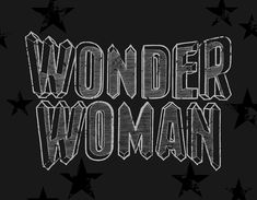 the word wonder woman written in chalk on a black background with stars around it,