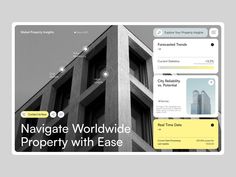 an image of a web page with the words navigate world wide property with ease on it