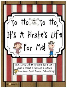 a pirate's life for me poster with the words, it's a pirate's life for me