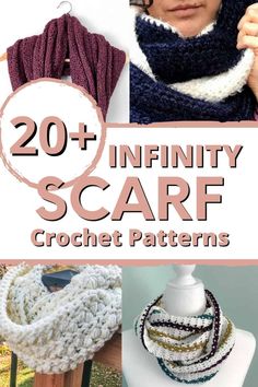 crochet scarves with text overlay that says 20 + infinnty scarf crochet patterns