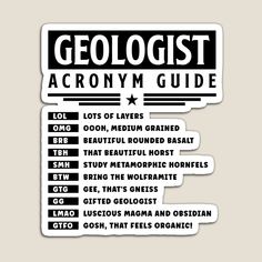 a sticker with the words geologist acronym guide