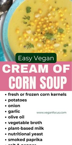 a bowl of creamy corn soup with text overlay