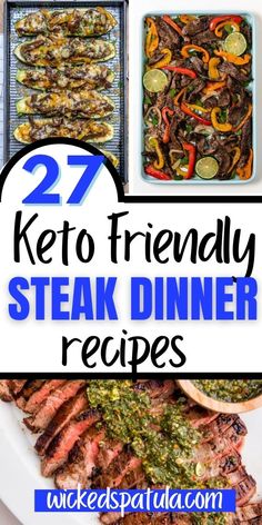 steak dinner with the words keto friendly steak dinner recipes on top and below it