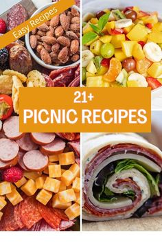 different pictures with the words 21 picnic recipes in orange overlays and images of various foods