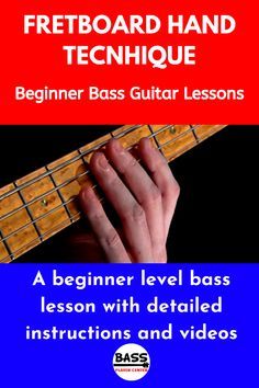 a beginner level bass lesson with detailed instructions and videos