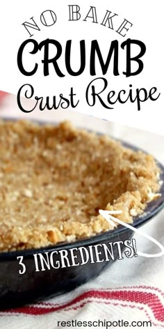 no bake crumb crust recipe with 3 ingredients