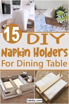 the top 15 diy napkin holders for dining table