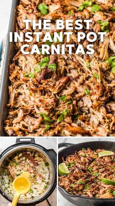 the best instant pot carnitas recipe is made with shredded meat, onions and cilantro