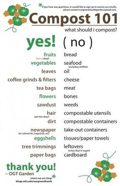 a poster with the words compost 101 written in green and orange flowers on it