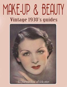 1930 Makeup Look, 1930’s Makeup, 1930 Makeup, 1930 Hair, 30s Makeup, 1930s Makeup, What Is Makeup, Max Factor Makeup, 1930s Hair