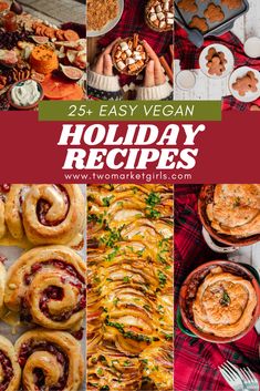 25 easy vegan holiday recipes