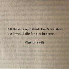 Folklore Evermore, Character Quotes, Taylor Swift Lyrics, Just Lyrics, Taylor Swift Quotes, Poem Quotes