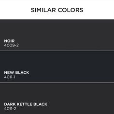 three different shades of black are shown in the same font and color scheme for similar colors