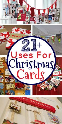 christmas cards are displayed with the words, 21 uses for christmas cards