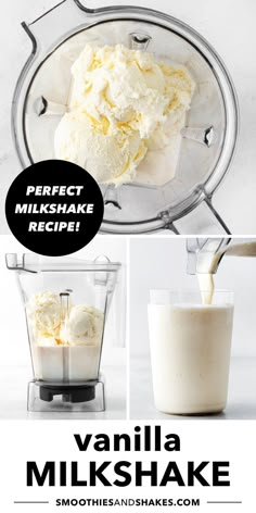 vanilla milkshake in a blender with the words perfect milkshake recipe