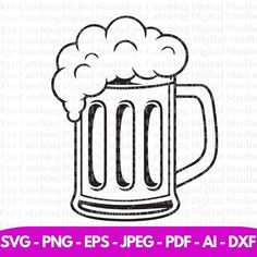 a beer mug with foamy bubbles on it and the words svg - png eps