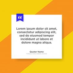 the quote is written in blue and white on a yellow background with an orange diagonal stripe