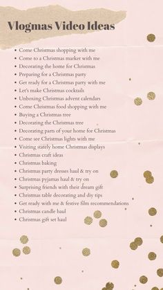 a pink and gold christmas video guide on a piece of paper that says, vlogmas video ideas