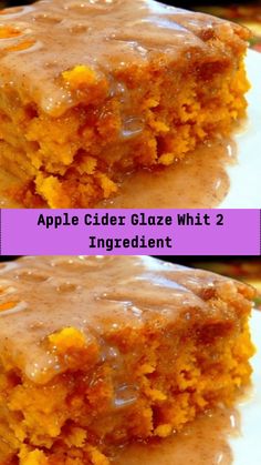 two pictures of an apple cider glaze with 2 ingredients on top and bottom