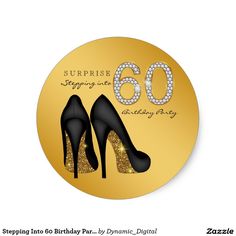 a birthday card with high heeled shoes and sparkling numbers on the front, says surprise 60 stepping into birthday parr by dynamic digital