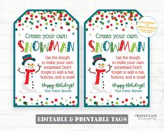 two snowman tags with the words create your own