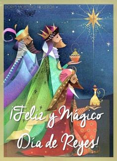 a christmas card with the words feliz y magico dia de reges