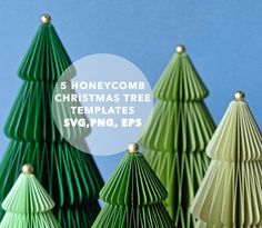 five paper christmas trees with the text 5 honeycomb christmas tree templates svg, eps