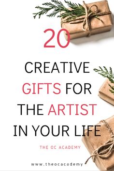 presents wrapped in brown paper with the words 20 creative gifts for the artist in your life