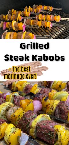 grilled steak kabobs and the best marinade ever