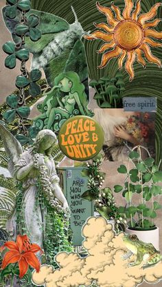 an altered collage with flowers, plants and other things in the background that include words like peace love and unity