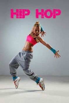 a woman in pink top and grey pants dancing with the words hip hop above her