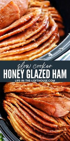 sliced ham in the slow cooker with text overlay that reads slow cooker honey glazed ham