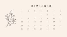 the december calendar is shown with an image of a plant on it's side