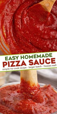 homemade pizza sauce in a glass bowl with a wooden spatula and title overlay that reads easy homemade pizza sauce