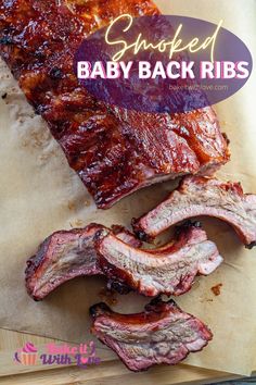 Sliced smoked baby back ribs on cutting board with parchment paper. Smoker Ribs, Pork Dry Rubs, Smoked Ham Recipe, Oven Baked Ribs