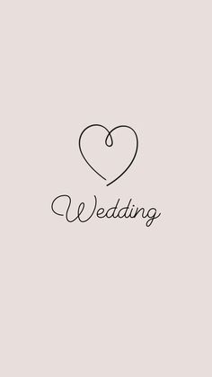 the word wedding written in black ink on a light gray background with a heart shaped outline