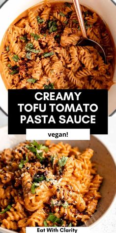 creamy tofu tomato pasta sauce in a white bowl with text overlay that reads, creamy tofu tomato pasta sauce vegan