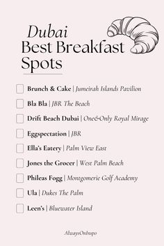 a menu for the best breakfast spots in dubai, with an image of a croissant on it